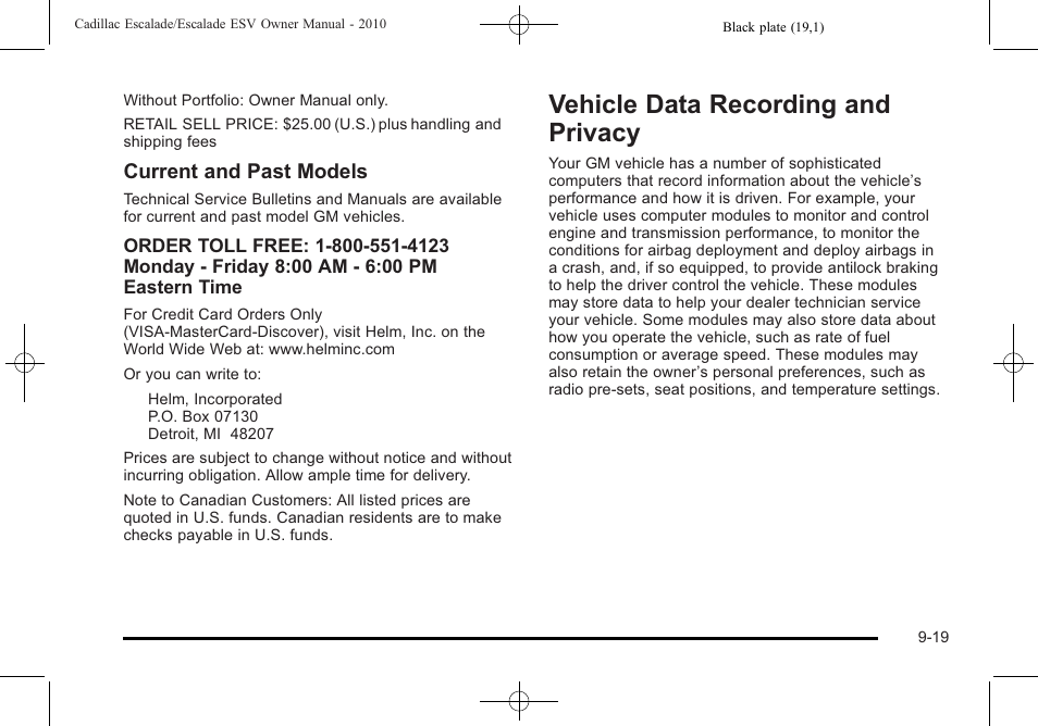 Vehicle data recording and privacy, Data recording and privacy -19, Current and past models | Cadillac 2010 Escalade User Manual | Page 601 / 620