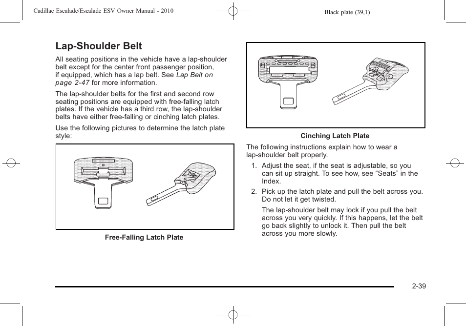 Lap-shoulder belt, Lap-shoulder belt -39, Adding | Cadillac 2010 Escalade User Manual | Page 71 / 620