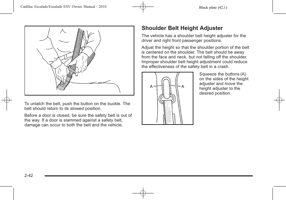 Shoulder belt height adjuster | Cadillac 2010 Escalade User Manual | Page 74 / 620