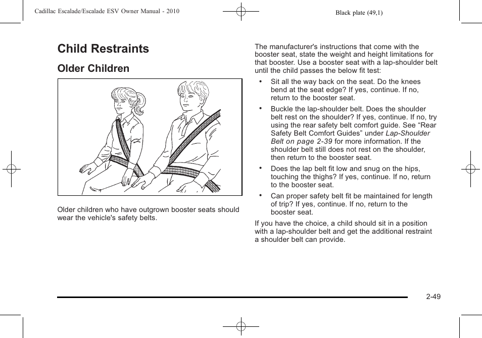 Child restraints, Older children, Child restraints -49 | Older children -49 | Cadillac 2010 Escalade User Manual | Page 81 / 620