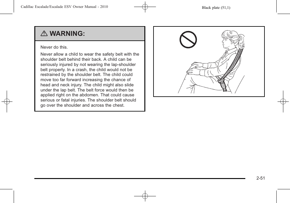 Warning | Cadillac 2010 Escalade User Manual | Page 83 / 620