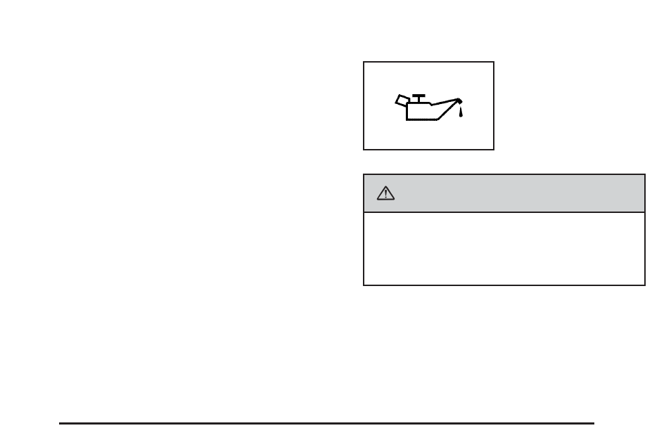 Oil pressure light, Oil pressure light -59, Warning | Cadillac 2010 DTS User Manual | Page 225 / 480