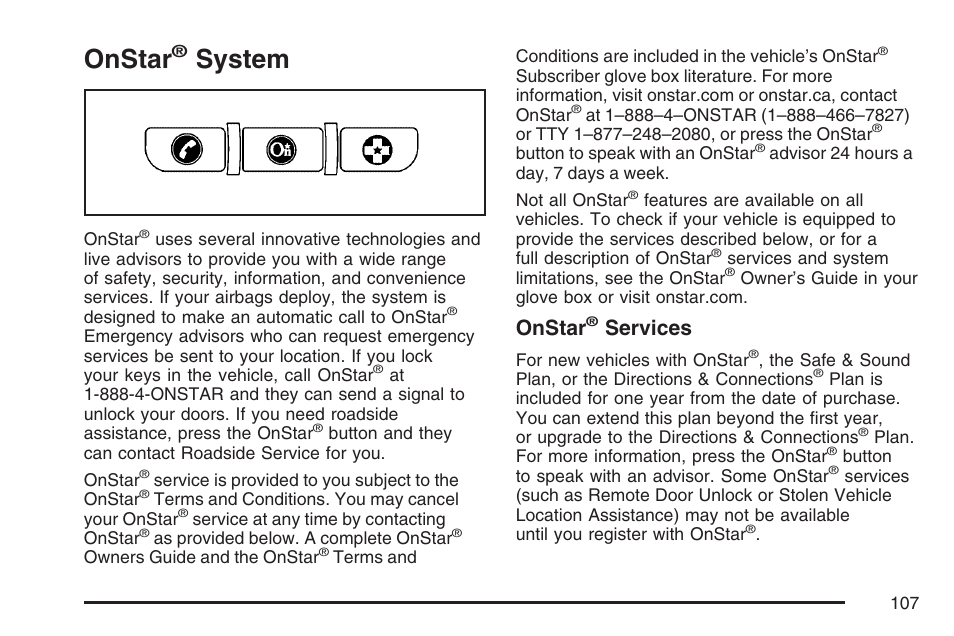 Onstar® system, Onstar, System | Services | Cadillac 2007 XLR User Manual | Page 107 / 512