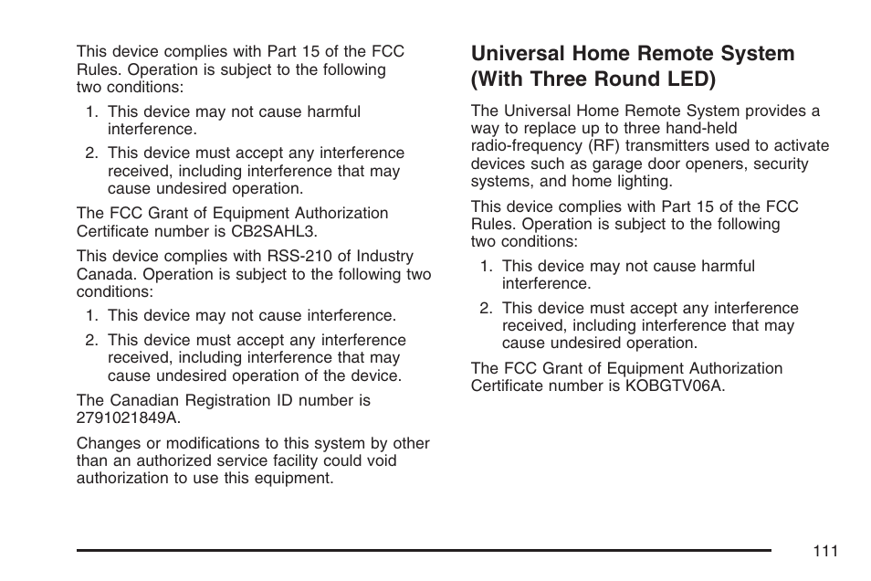 Universal home remote system, With three round led) | Cadillac 2007 XLR User Manual | Page 111 / 512