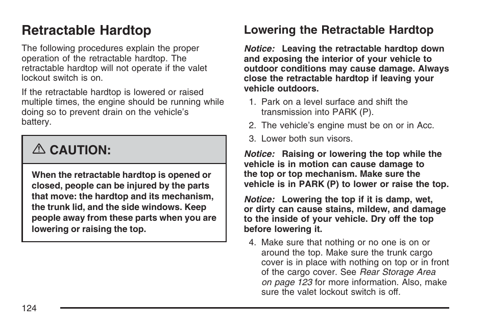 Retractable hardtop, Lowering the retractable hardtop, Caution | Cadillac 2007 XLR User Manual | Page 124 / 512