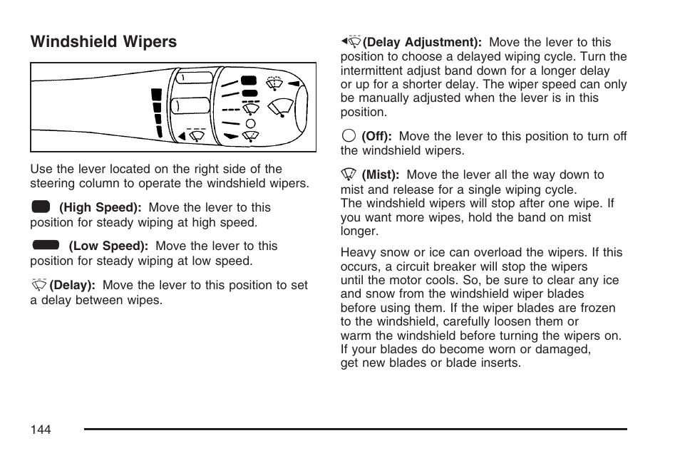 Windshield wipers | Cadillac 2007 XLR User Manual | Page 144 / 512