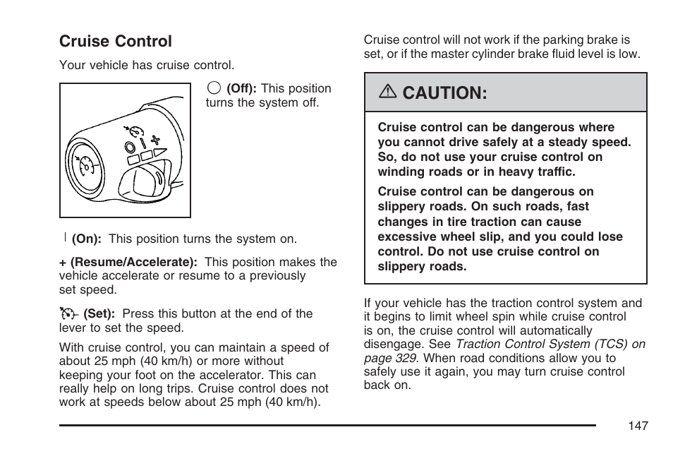 Cruise control, Caution | Cadillac 2007 XLR User Manual | Page 147 / 512