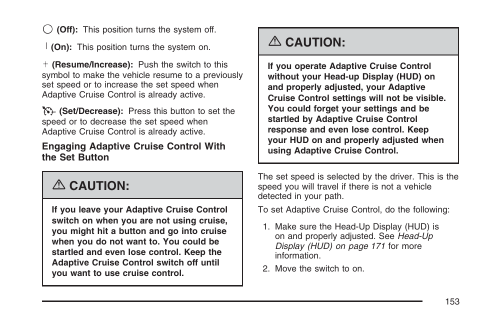Caution | Cadillac 2007 XLR User Manual | Page 153 / 512