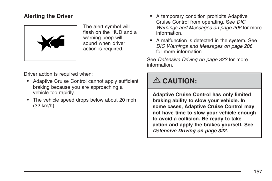 Caution | Cadillac 2007 XLR User Manual | Page 157 / 512