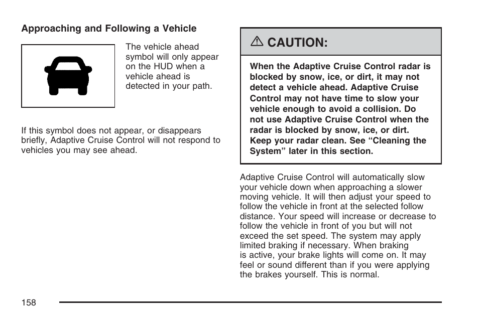 Caution | Cadillac 2007 XLR User Manual | Page 158 / 512