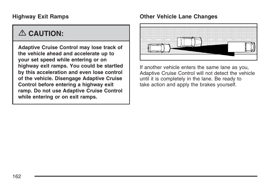 Caution | Cadillac 2007 XLR User Manual | Page 162 / 512