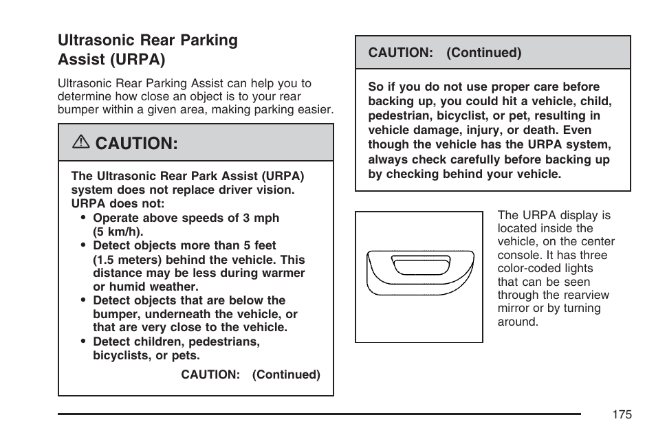 Ultrasonic rear parking assist (urpa), Ultrasonic rear parking, Assist (urpa) | Caution | Cadillac 2007 XLR User Manual | Page 175 / 512