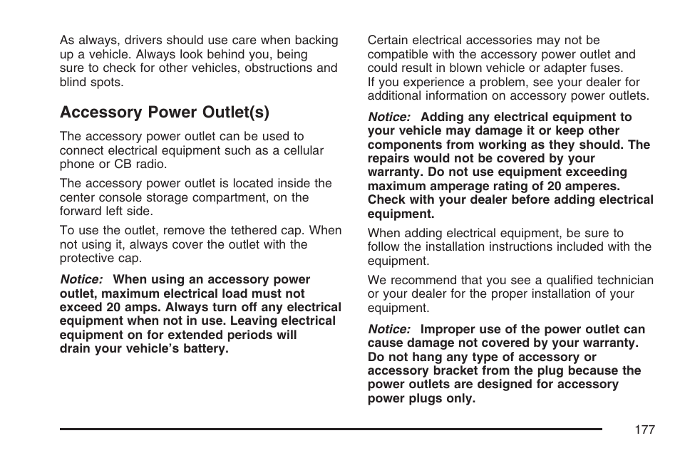 Accessory power outlet(s) | Cadillac 2007 XLR User Manual | Page 177 / 512