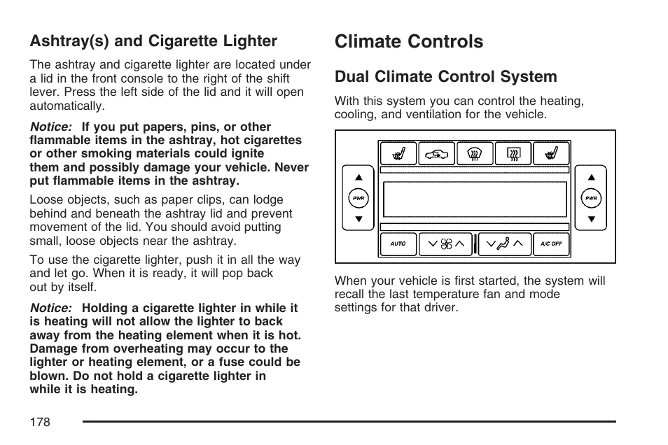 Ashtray(s) and cigarette lighter, Climate controls, Dual climate control system | Ashtray(s) and cigarette, Lighter, Dual climate control, System | Cadillac 2007 XLR User Manual | Page 178 / 512