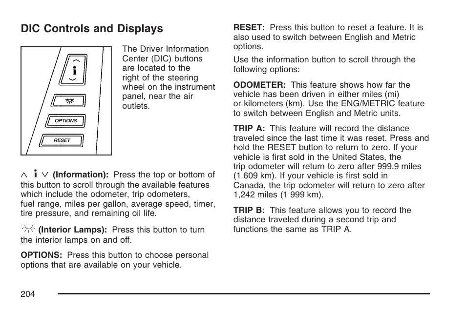 Dic controls and displays | Cadillac 2007 XLR User Manual | Page 204 / 512