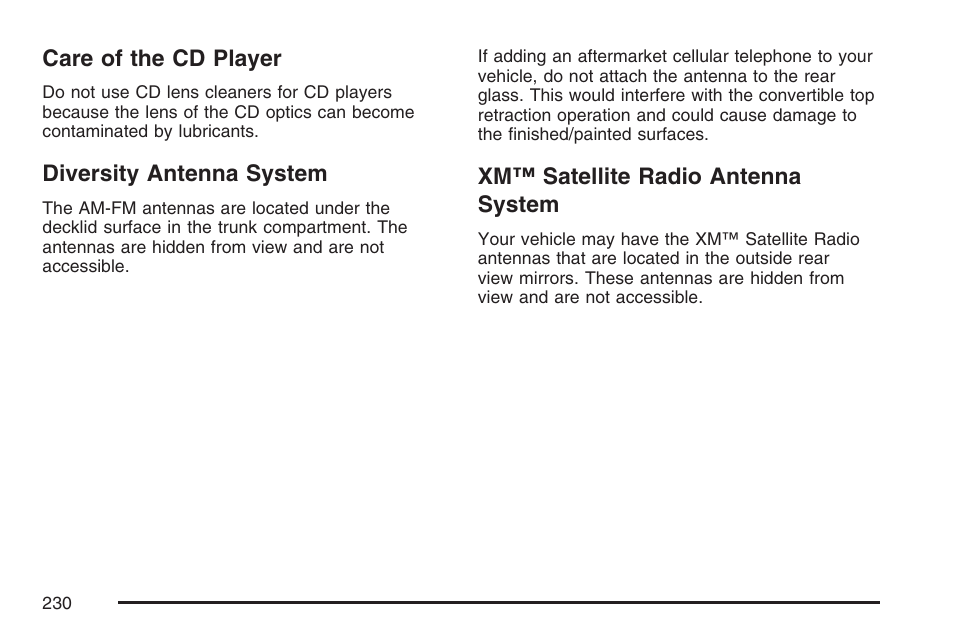 Care of the cd player, Diversity antenna system, Xm™ satellite radio antenna system | Cadillac 2007 XLR User Manual | Page 230 / 512