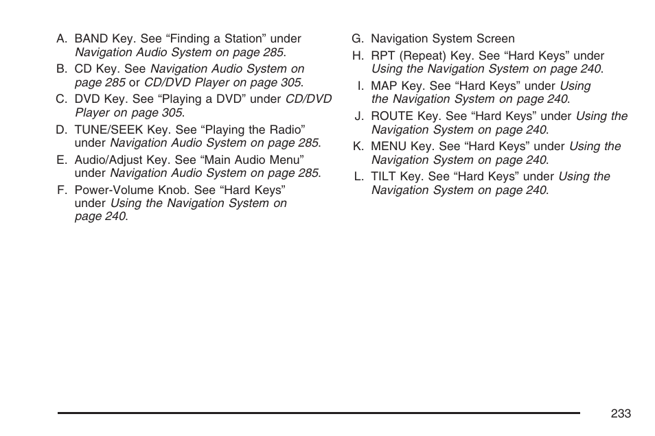 Cadillac 2007 XLR User Manual | Page 233 / 512