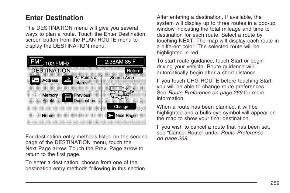 Enter destination | Cadillac 2007 XLR User Manual | Page 259 / 512