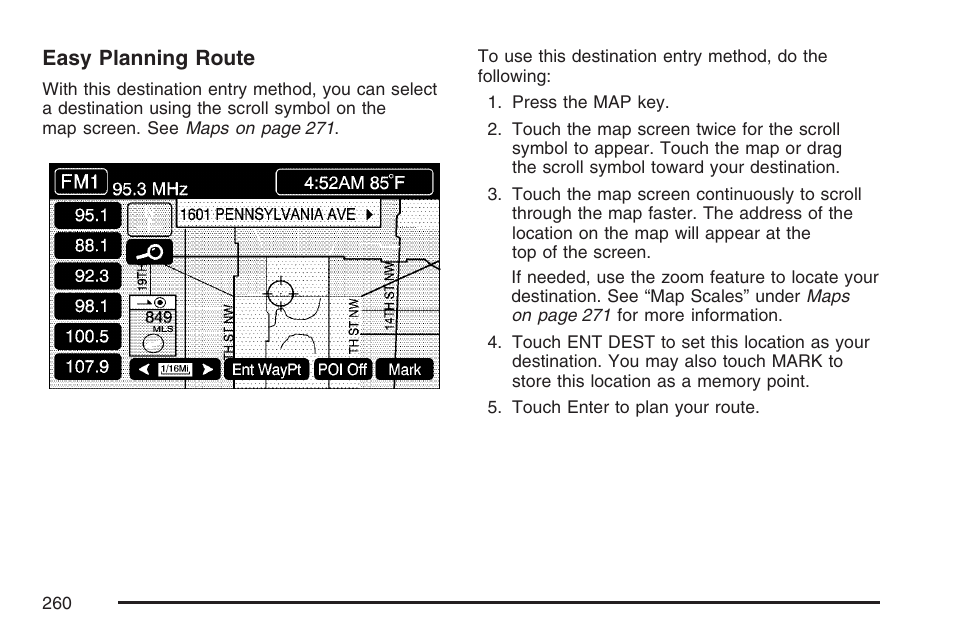 Easy planning route | Cadillac 2007 XLR User Manual | Page 260 / 512