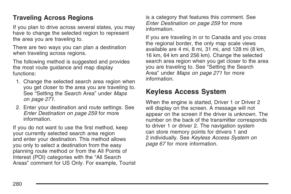 Keyless access system | Cadillac 2007 XLR User Manual | Page 280 / 512