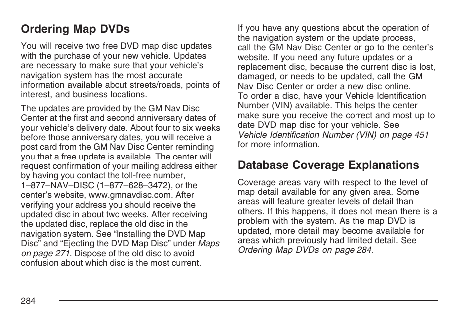Ordering map dvds, Database coverage explanations, Ordering map dvds database coverage explanations | Cadillac 2007 XLR User Manual | Page 284 / 512