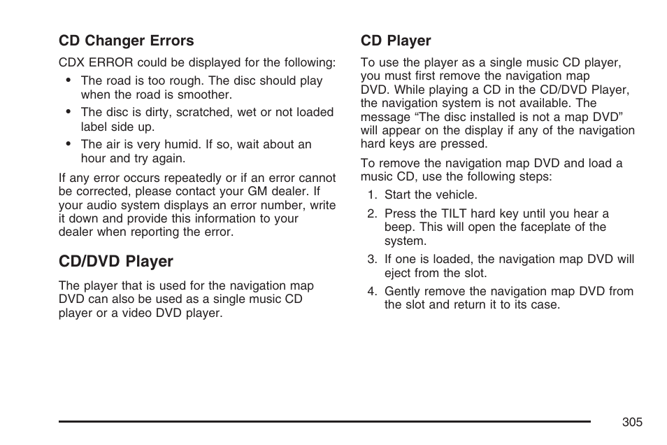 Cd/dvd player, Cd/dvd, Player | Cadillac 2007 XLR User Manual | Page 305 / 512