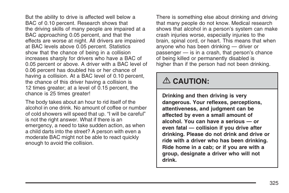 Caution | Cadillac 2007 XLR User Manual | Page 325 / 512