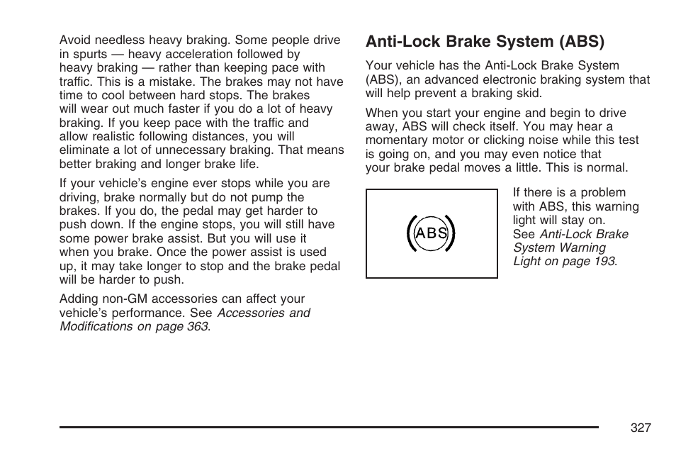 Anti-lock brake system (abs) | Cadillac 2007 XLR User Manual | Page 327 / 512