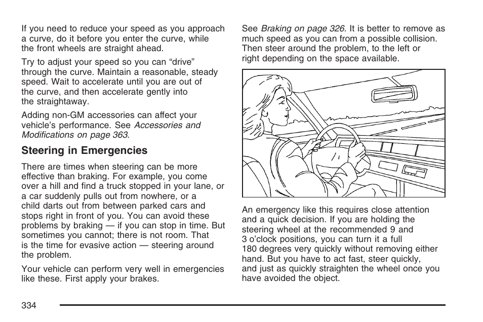 Steering in emergencies | Cadillac 2007 XLR User Manual | Page 334 / 512