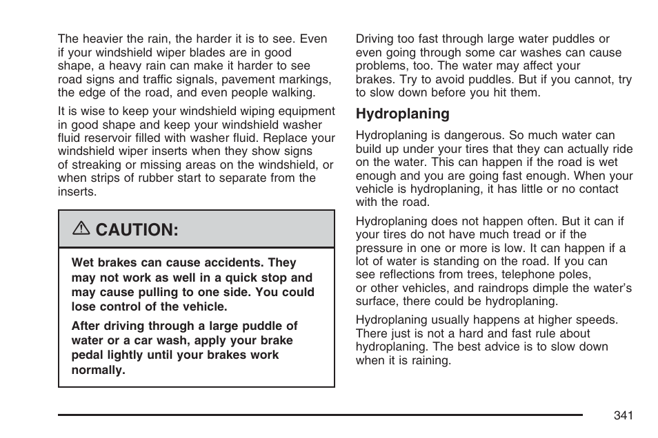 Caution | Cadillac 2007 XLR User Manual | Page 341 / 512