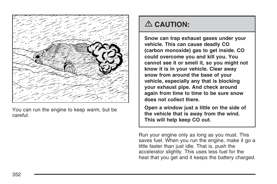 Caution | Cadillac 2007 XLR User Manual | Page 352 / 512