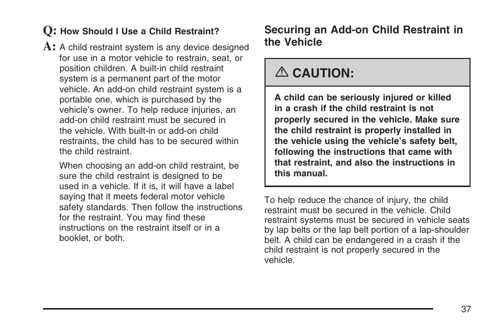 Caution | Cadillac 2007 XLR User Manual | Page 37 / 512