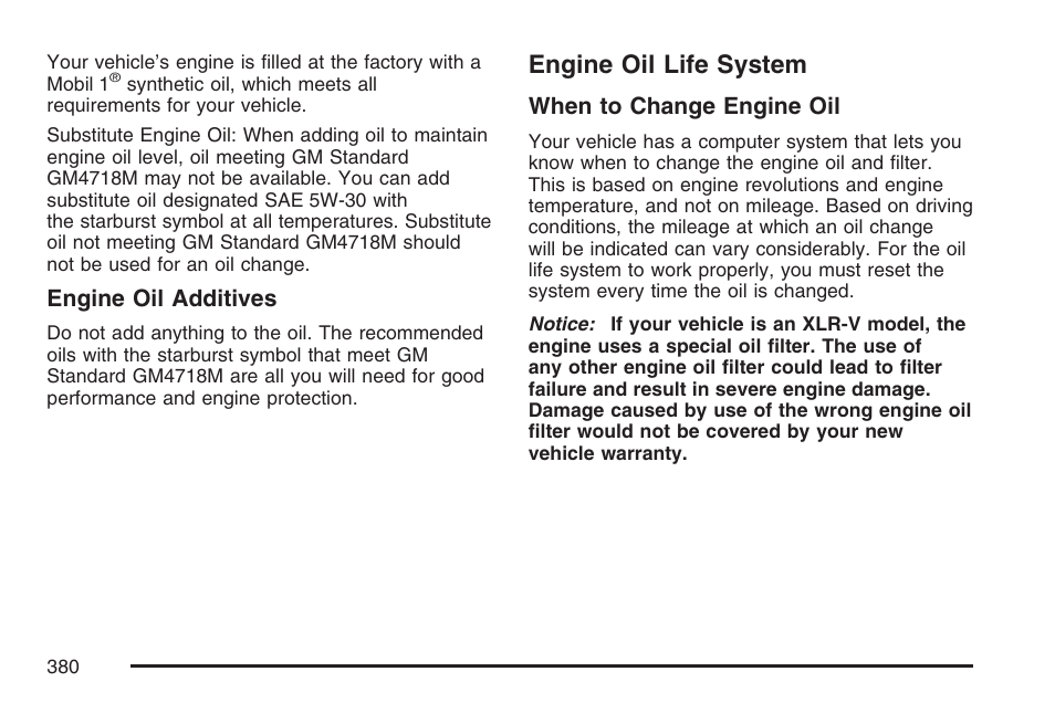 Engine oil life system | Cadillac 2007 XLR User Manual | Page 380 / 512