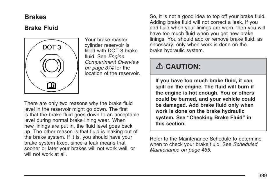 Brakes, Caution | Cadillac 2007 XLR User Manual | Page 399 / 512