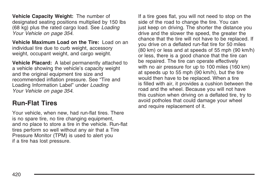 Run-flat tires | Cadillac 2007 XLR User Manual | Page 420 / 512