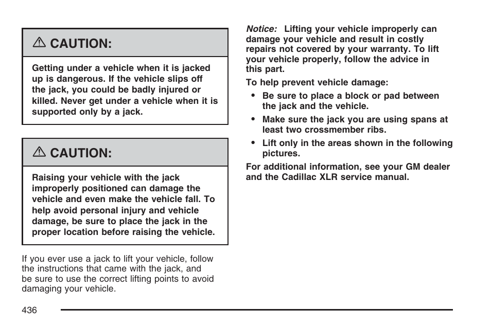 Caution | Cadillac 2007 XLR User Manual | Page 436 / 512