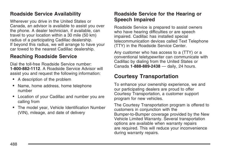Courtesy transportation | Cadillac 2007 XLR User Manual | Page 488 / 512
