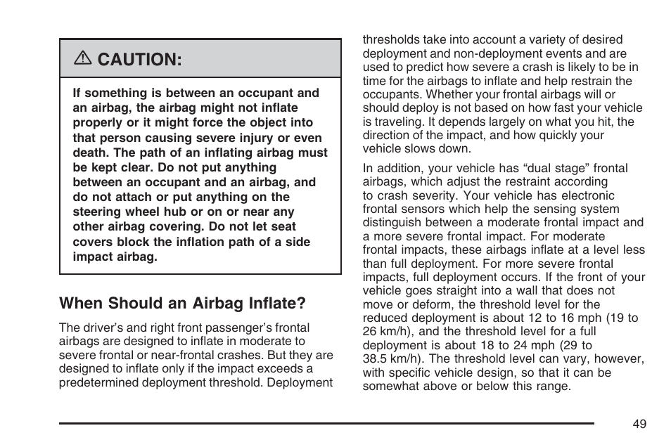 When should an airbag inflate, Caution | Cadillac 2007 XLR User Manual | Page 49 / 512