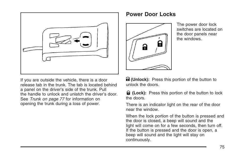 Power door locks | Cadillac 2007 XLR User Manual | Page 75 / 512