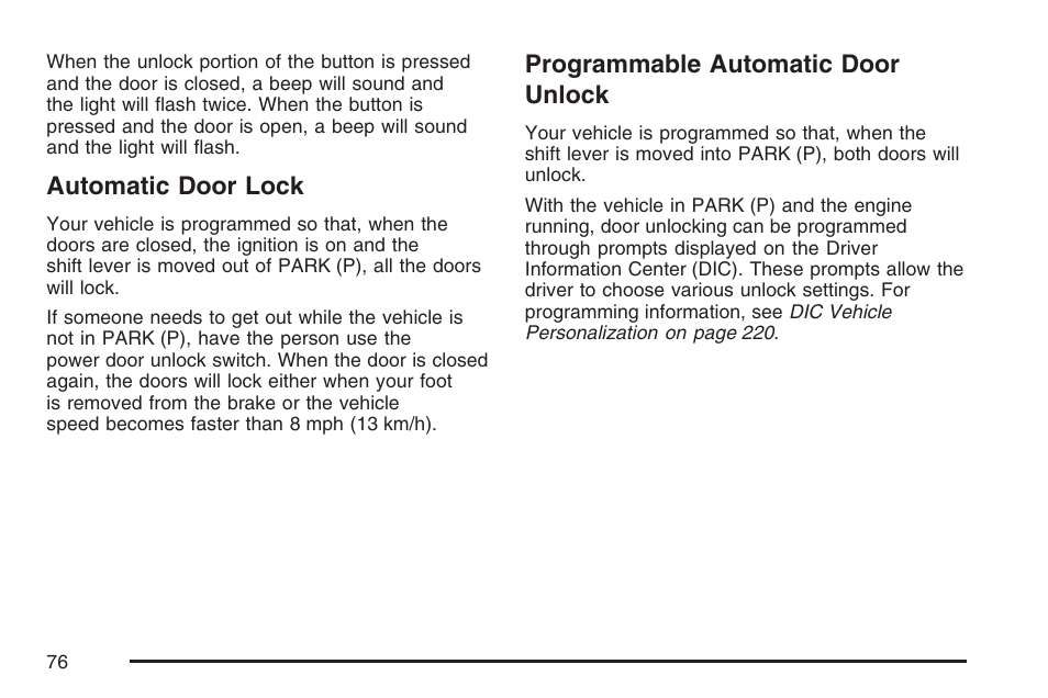 Automatic door lock, Programmable automatic door unlock | Cadillac 2007 XLR User Manual | Page 76 / 512