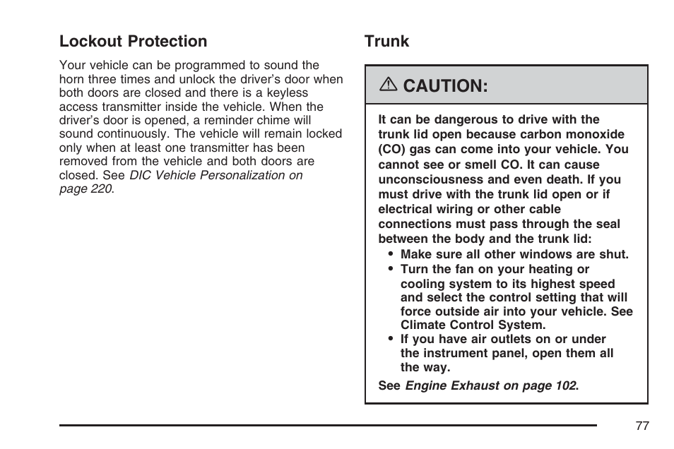 Lockout protection, Trunk, Lockout protection trunk | Caution | Cadillac 2007 XLR User Manual | Page 77 / 512