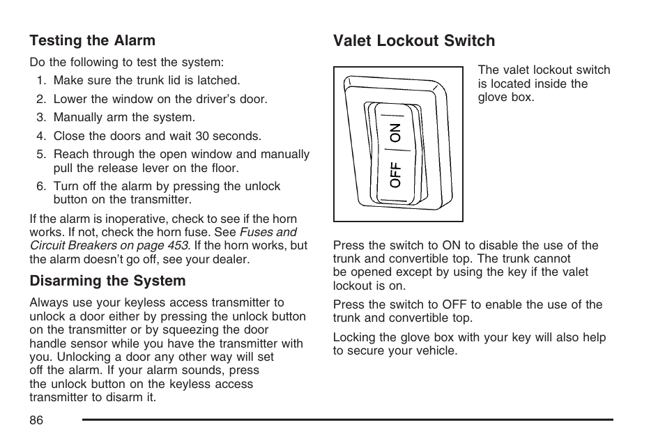 Valet lockout switch | Cadillac 2007 XLR User Manual | Page 86 / 512