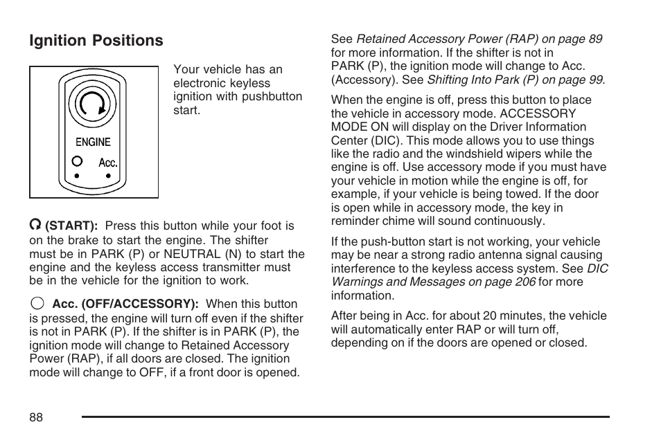 Ignition positions | Cadillac 2007 XLR User Manual | Page 88 / 512