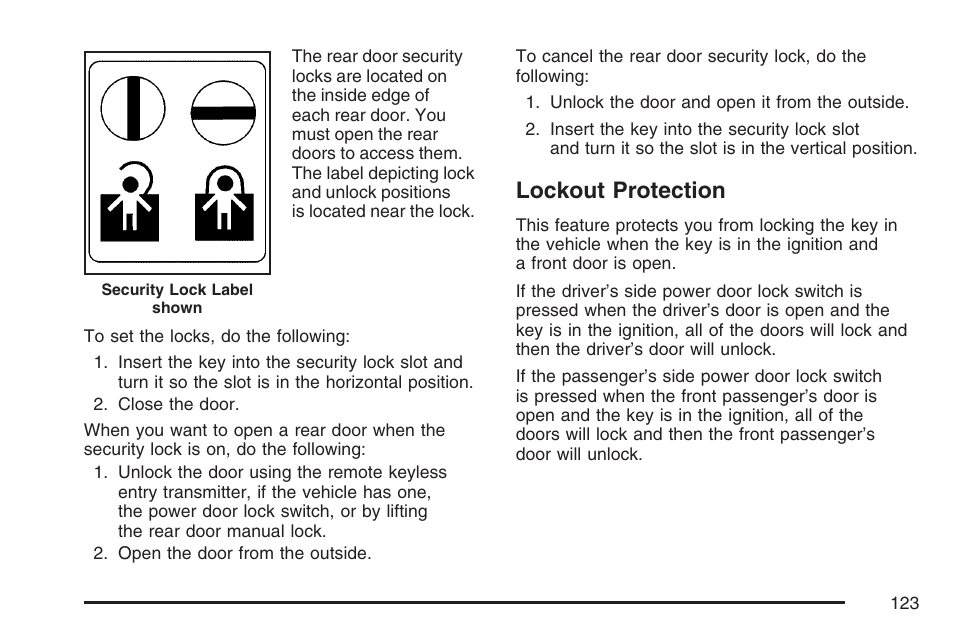 Lockout protection | Cadillac 2007 Escalade User Manual | Page 123 / 570