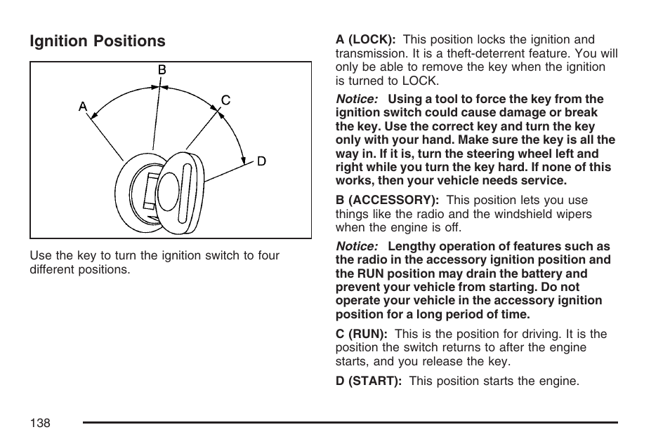 Ignition positions | Cadillac 2007 Escalade User Manual | Page 138 / 570