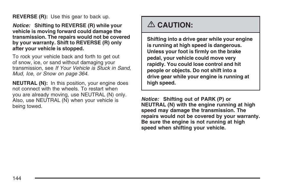 Caution | Cadillac 2007 Escalade User Manual | Page 144 / 570
