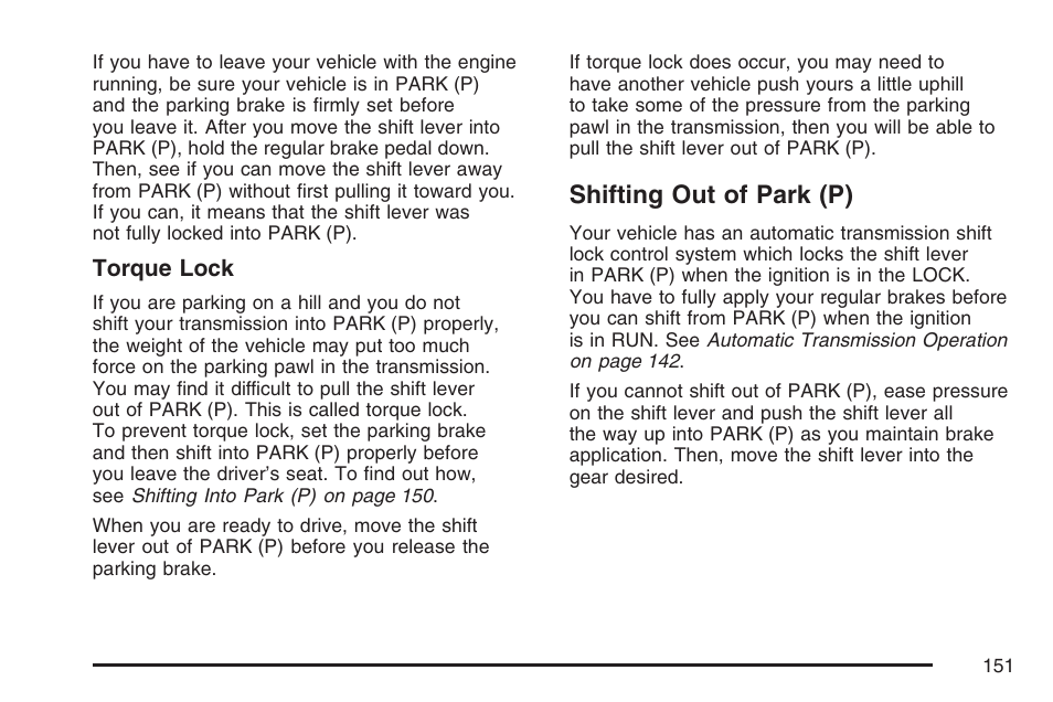 Shifting out of park (p) | Cadillac 2007 Escalade User Manual | Page 151 / 570