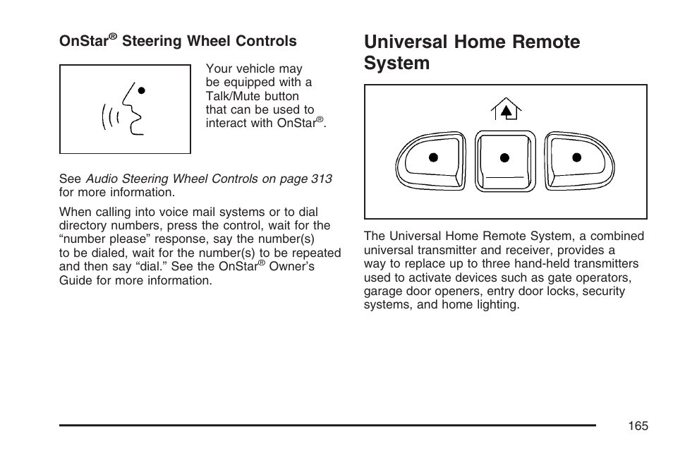 Universal home remote system, Onstar, Steering wheel controls | Cadillac 2007 Escalade User Manual | Page 165 / 570