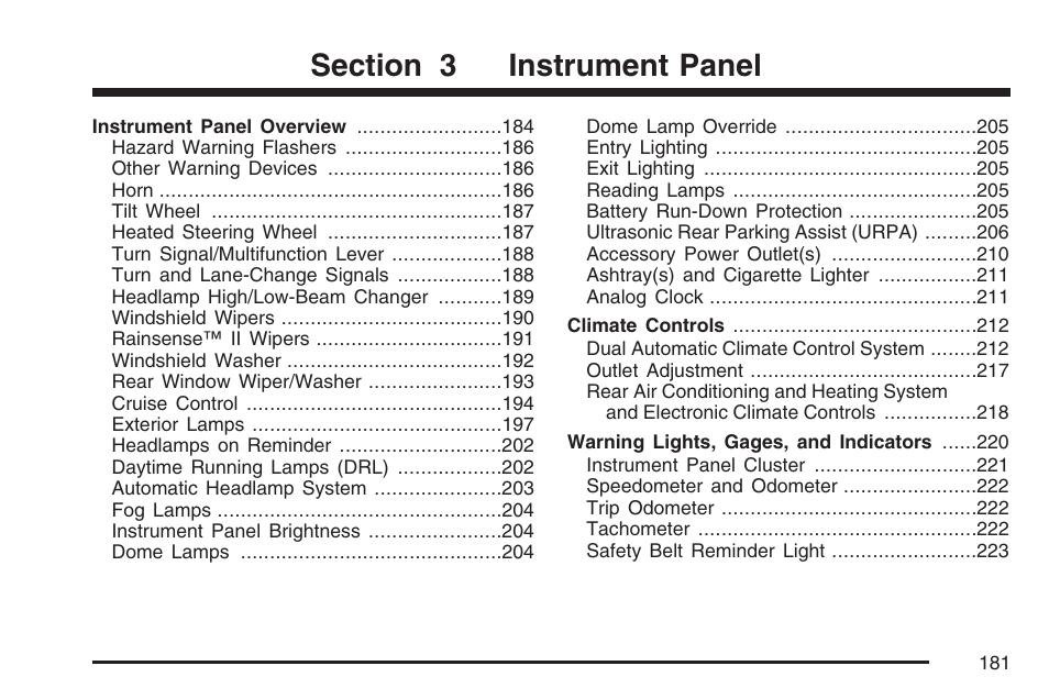 Instrument panel | Cadillac 2007 Escalade User Manual | Page 181 / 570