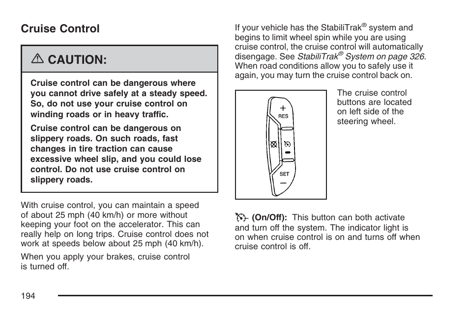 Cruise control, Caution | Cadillac 2007 Escalade User Manual | Page 194 / 570